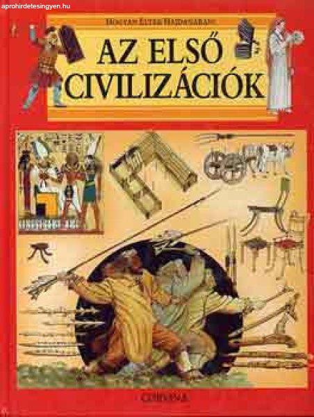 Az első civilizációk (Hogyan éltek hajdanában?) - Giovanni Caselli