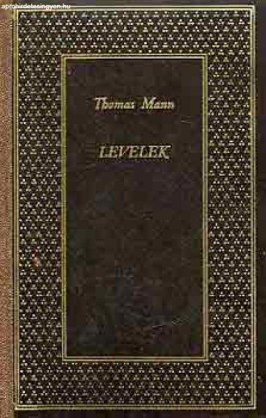 Levelek 1934-1955 - Thomas Mann