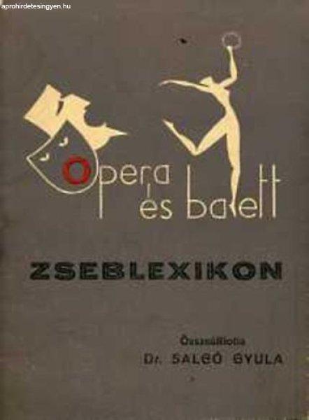 Opera és balett zseblexikon - Salgó Gyula