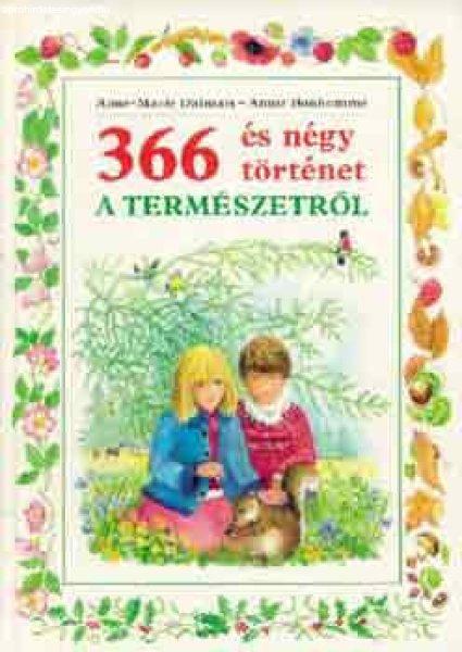 366 és négy történet a természetről - Anne-Marie Dalmaais