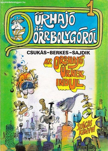 Űrhajó az Orrbolygóról 1-2 - Csukás-Berkes-Sajdik