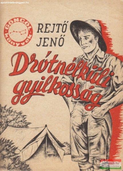 Rejtő Jenő - Drótnélküli gyilkosság