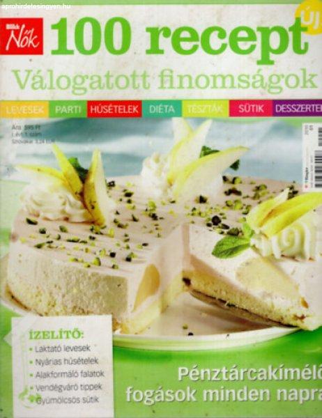 100 recept - Válogatott finomságok - Fazekas Kira (szerk.)