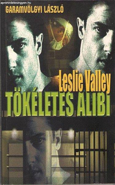 Tökéletes alibi - Garamvölgyi-Valley