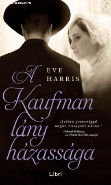 A Kaufman lány házassága - Eve Harris