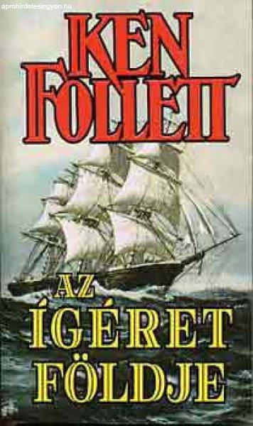 Az Ígéret földje - Ken Follett