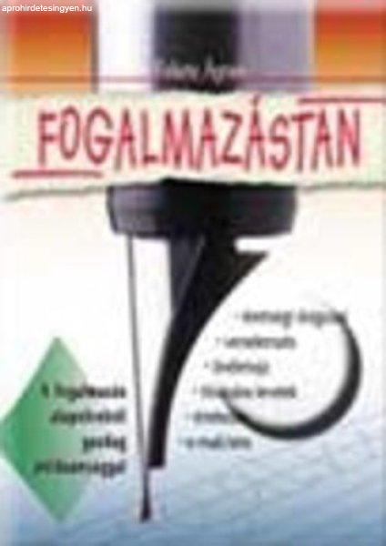 Fogalmazástan - Fekete Ágnes