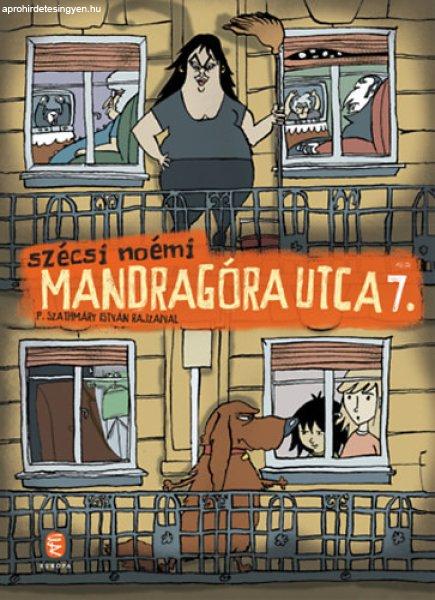 Mandragóra utca 7. - Szécsi Noémi