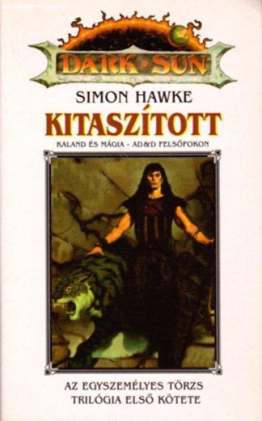 Kitaszított (Dark Sun) - Simon Hawke