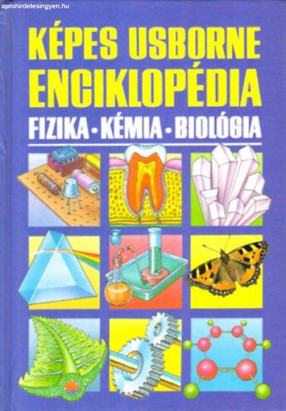 Képes Usborne enciklopédia-fizika-kémia-biológia - Stockley-Oxlade-Wertheim