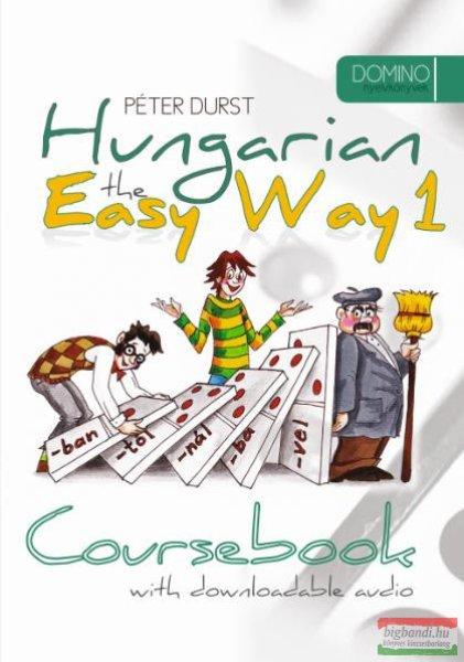Péter Durst - Hungarian the Easy Way 1 with downloadable audio