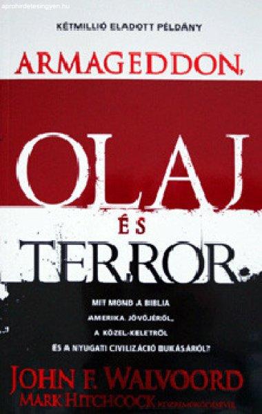 Armageddon, olaj és terror - John F. Walvoord