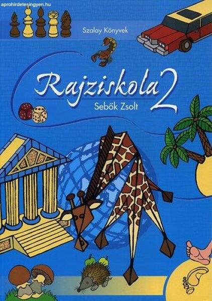 Rajziskola 2. - Sebők Zsolt