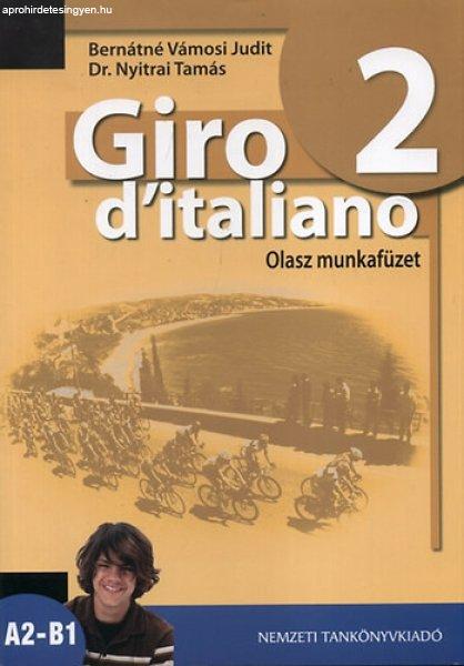 Giro d'italiano 2. Olasz munkafüzet - Bernáthné Vámosi Judit; Dr.
Nyitrai Tamás