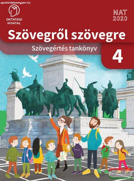 Szövegről szövegre - Szövegértés tankönyv 4. - OH-MIR04TA
