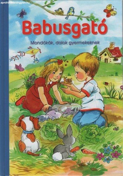 Babusgató - Mondókák, dalok gyermekeknek