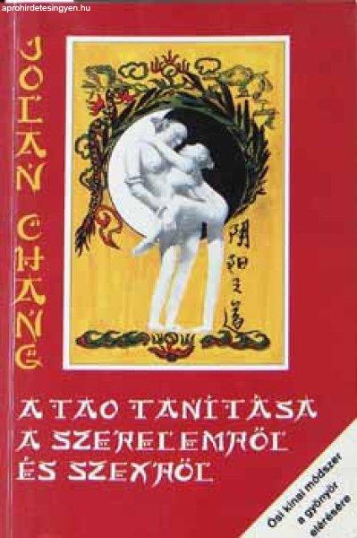 A tao tanítása a szerelemről és szexről - Jolan Chang