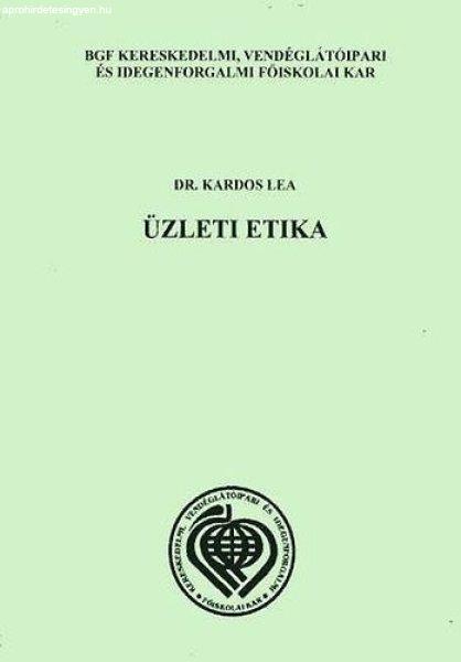 Üzleti etika - Kardos Lea dr.