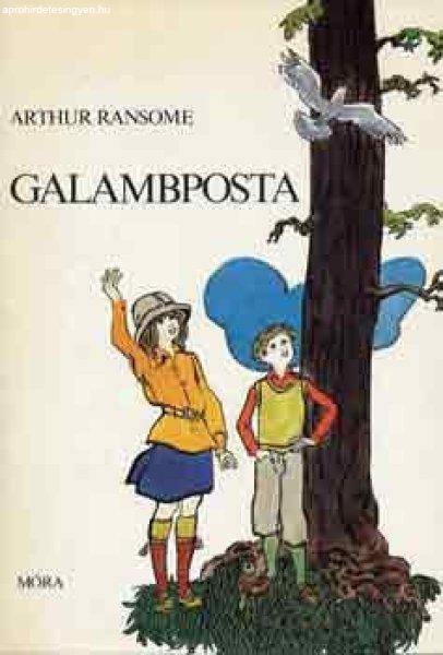 Galambposta - Arthur Ransome