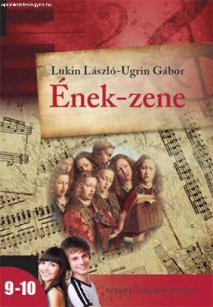 Ének-zene 9-10. NT-17123/T - Ugrin Gábor, Lukin László