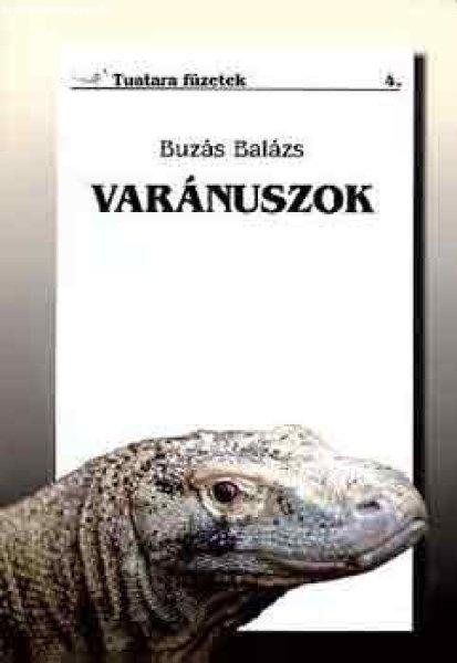 Varánuszok - Buzás Balázs