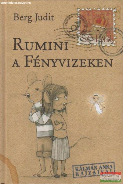 Berg Judit - Rumini a Fényvizeken