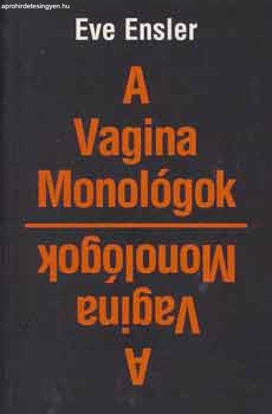 A Vagina Monológok - Eve Ensler