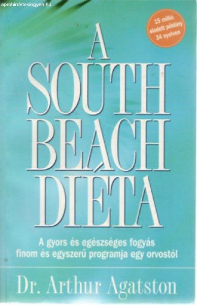 A South Beach diéta - Arthur Agatston