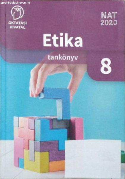 Etika 8. tankönyv - Alexandrov Andrea Dobszay Ambrus Fenyődi Andrea Jakab
György