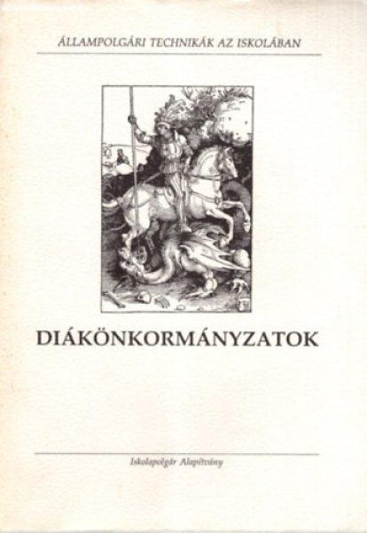 Állampolgári technikák az iskolában- Diákönkormányzatok - Papp György