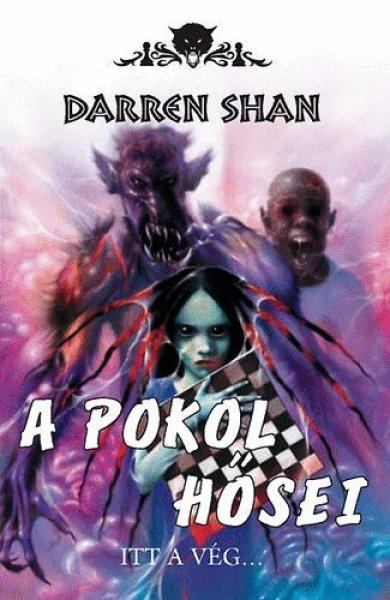 A pokol hősei - Darren Shan