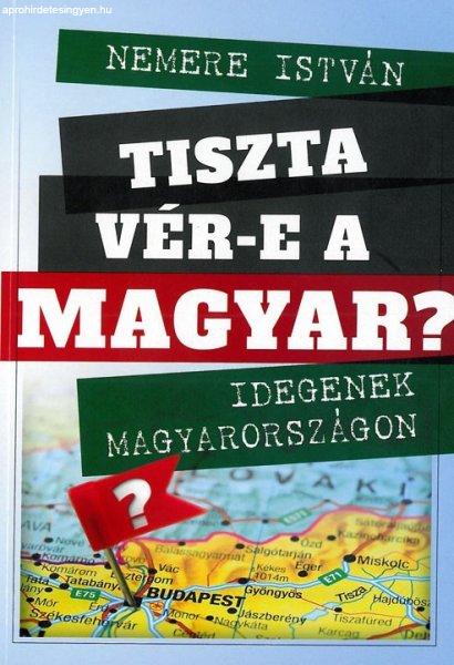 Tiszta vér-e a magyar?