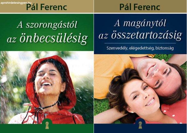 A szorongástól az önbecsülésig + A magánytól az összetartozásig ( 2
kötet ) - Pál Ferenc