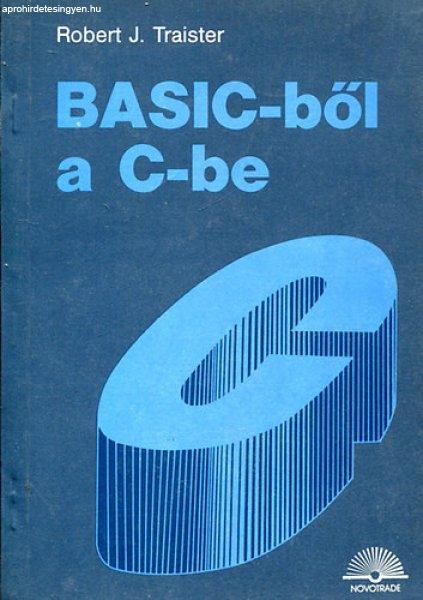 BASIC-ből a C-be - Robert J. Traister