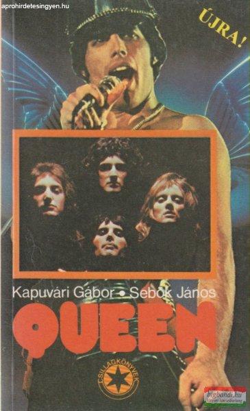 Kapuvári Gábor, Sebők János - Queen