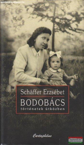 Schäffer Erzsébet - Bodobács