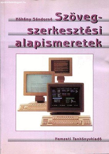 Szövegszerkesztési alapismeretek - Kökény Sándorné