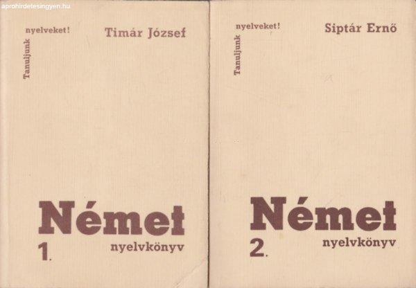 Német nyelvkönyv 1-2. - Timár József; Siptár Ernő