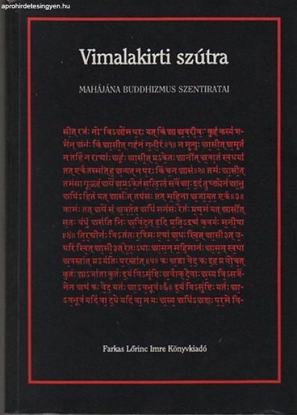 Vimalakirti szútra- Lótusz szútra (Mahájána Buddhizmus szentiratai) - 