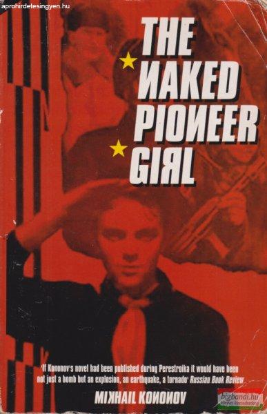 Mikhail Kononov - The Naked Pioneer Girl