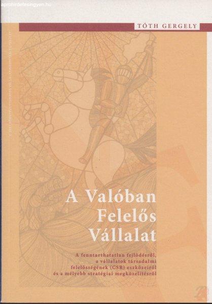 A VALÓBAN FELELŐS VÁLLALAT