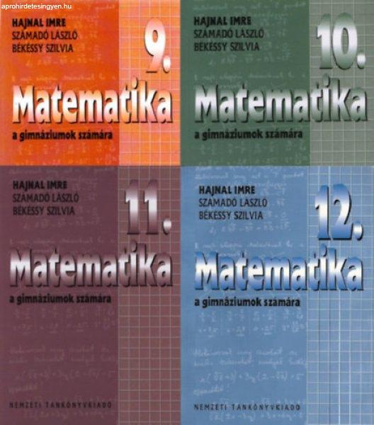 Matematika a gimnáziumok számára 9-12. (4 kötet) - Hajnal Imre, Számadó
László, Békéssy Szilvia