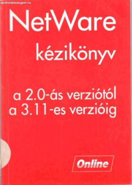 NetWare kézikönyv a 2.0-ás verziótól a 3.11-es verzióig - Korányi Gábor