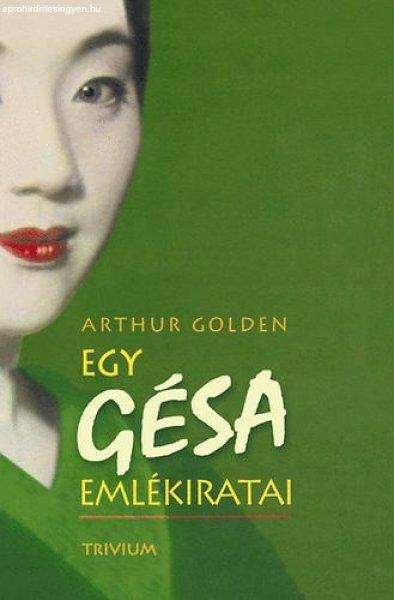 Egy gésa emlékiratai - Arthur Golden