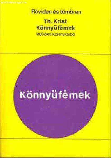 Könnyűfémek - Krist