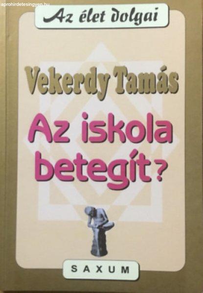Az iskola betegít? - Vekerdy Tamás