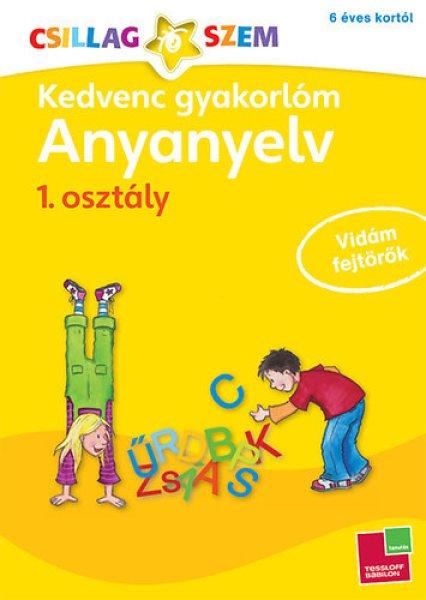 Kedvenc gyakorlóm - Anyanyelv 1. osztály - Werner Zenker
