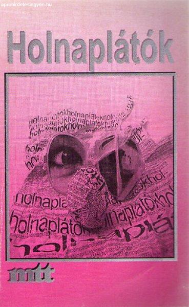 Holnaplátók - Ifjúsági közérzetmérleg - Gábrityné dr. Molnár Irén és
Mirnics Zsuzsa