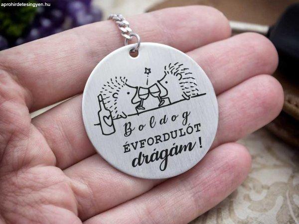 Boldog évfordulót Drágám acél medálos kulcstartó