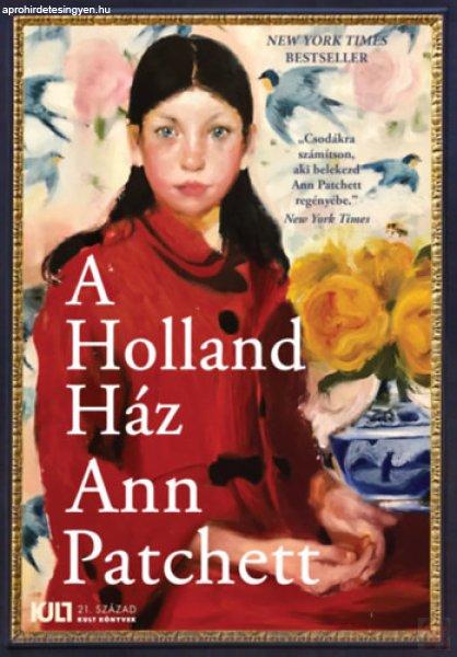 A HOLLAND HÁZ